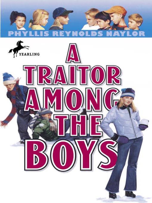 Title details for A Traitor Among the Boys by Phyllis Reynolds Naylor - Wait list